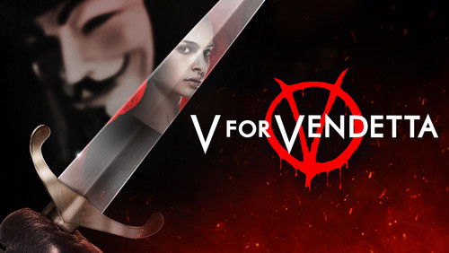 V for Vendetta - Chiến Binh Tự Do - Hình 1