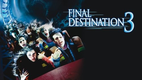 Final Destination 3 - Lưỡi Hái Tử Thần 3 - Hình 1