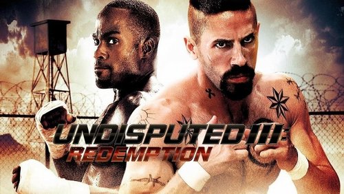 Undisputed 3: Redemption - Quyết Đấu 3: Chuộc Tội - Hình 5