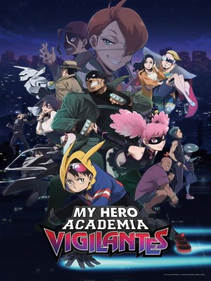 Xem phim Học Viện Anh Hùng: Vigilantes online