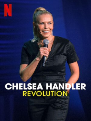 Xem phim Chelsea Handler: Cuộc Cách Mạng online