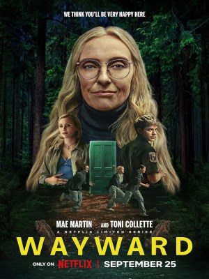 Xem phim Wayward: Lạc Lối online