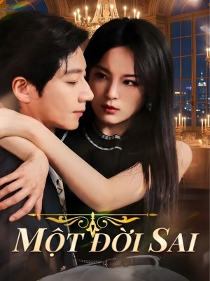 Xem phim Một Đời Sai online