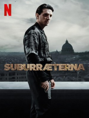 Xem phim Suburra: Vĩnh hằng online